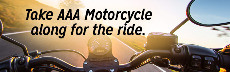 Take AAA Motorcycle along for the ride.